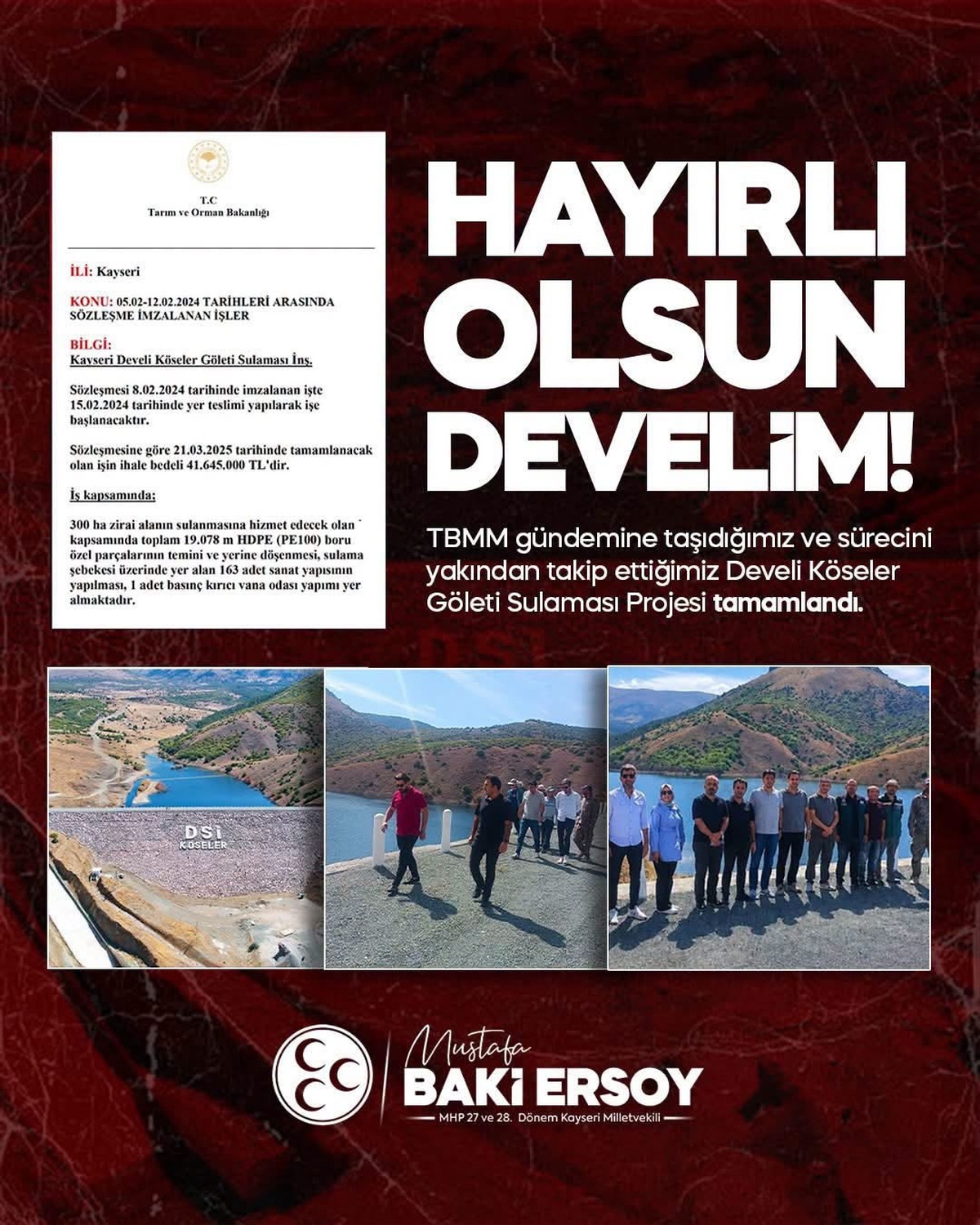 MHP'li Baki Ersoy, Develi Köseler Göleti Sulaması Projesi'nin tamamlandığını duyurdu