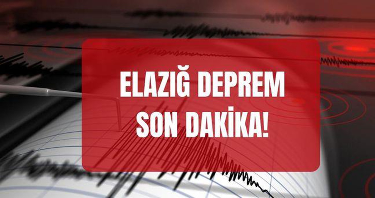 Elazığ deprem SON DAKİKA! Elazığ'da deprem mi oldu? Elazığ deprem kaç büyüklüğünde?