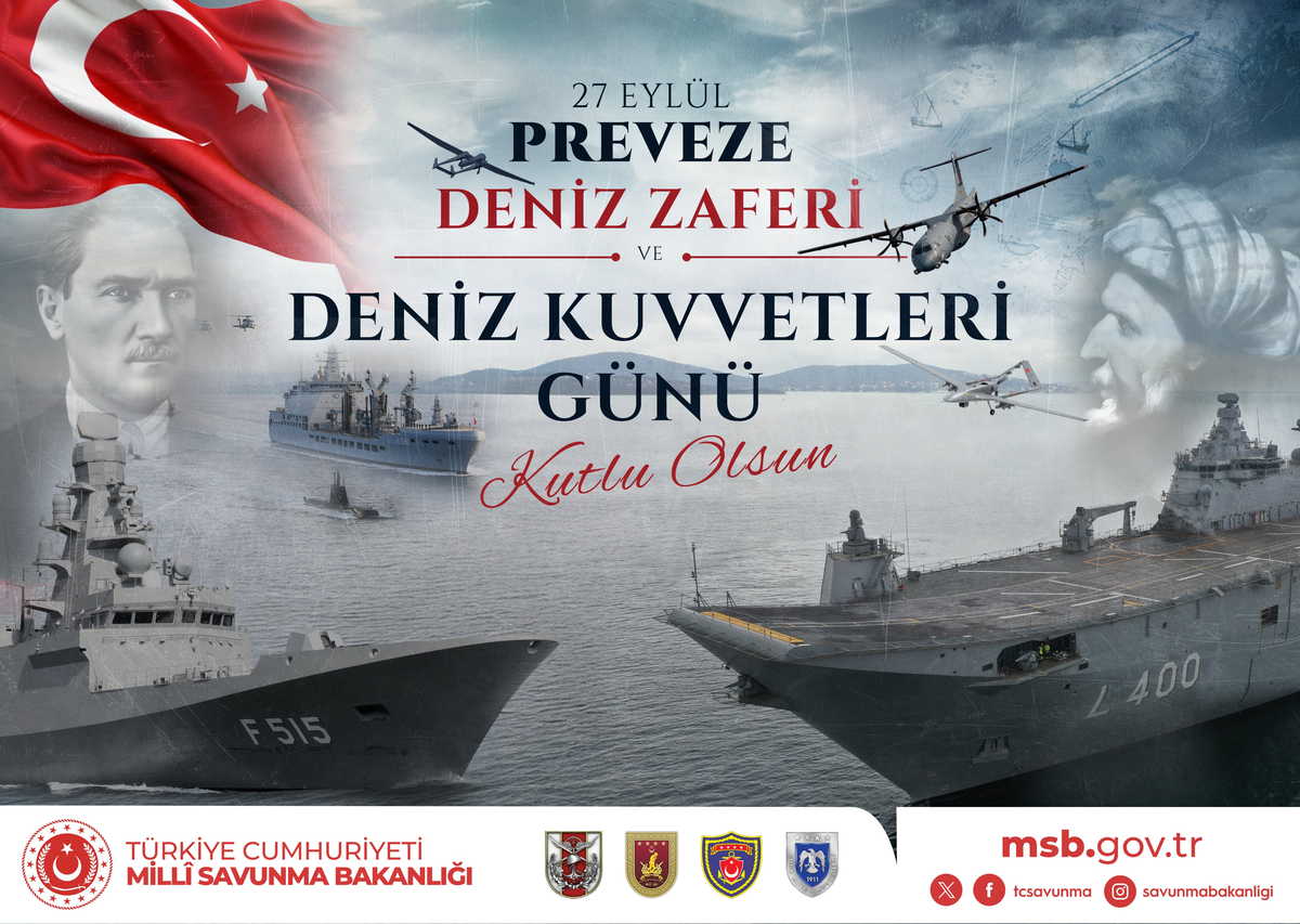MSB'den Preveze Deniz Zaferi'nin 488'inci yıl dönümü ve Deniz Kuvvetleri Günü paylaşımı