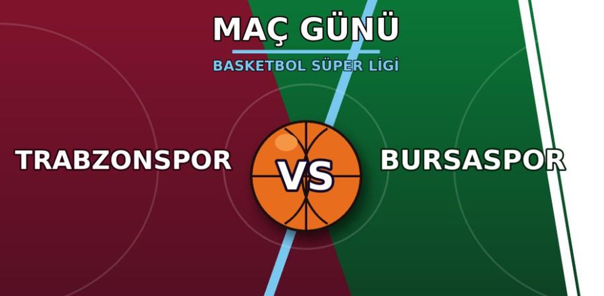 Trabzonspor Bursaspor maçı hangi kanalda, Trabzonspor Bursaspor basket maçı nereden CANLI izlenir?