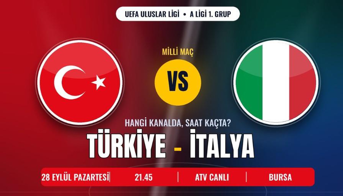 Türkiyte İtalya maçı hangi kanalda, Türkiyte İtalya ne zaman, nerede oynanacak?