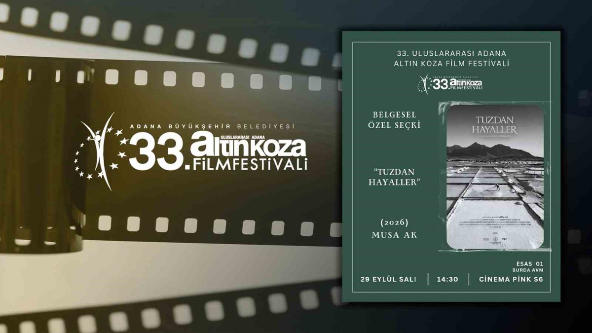 Tuzdan Hayaller belgeseli 33. Adana Altın Koza Film Festivali seçkisine girdi