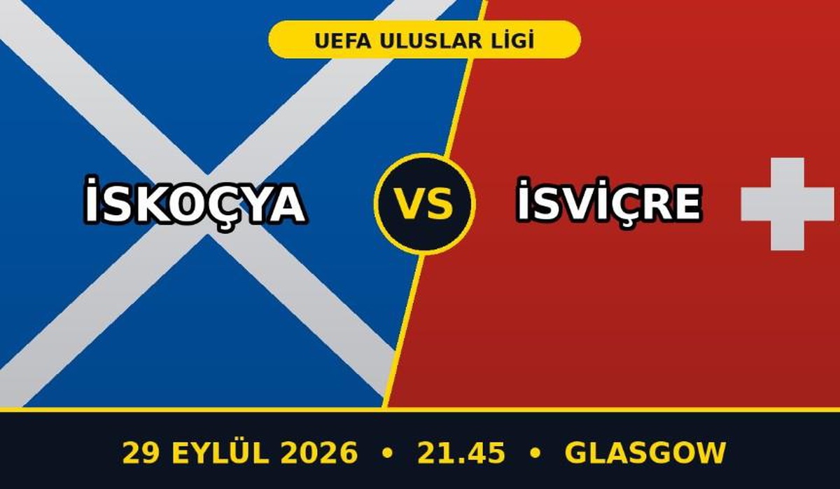 İskoçya İsviçre maçı hangi kanalda, İskoçya İsviçre maçı nereden CANLI izlenir?