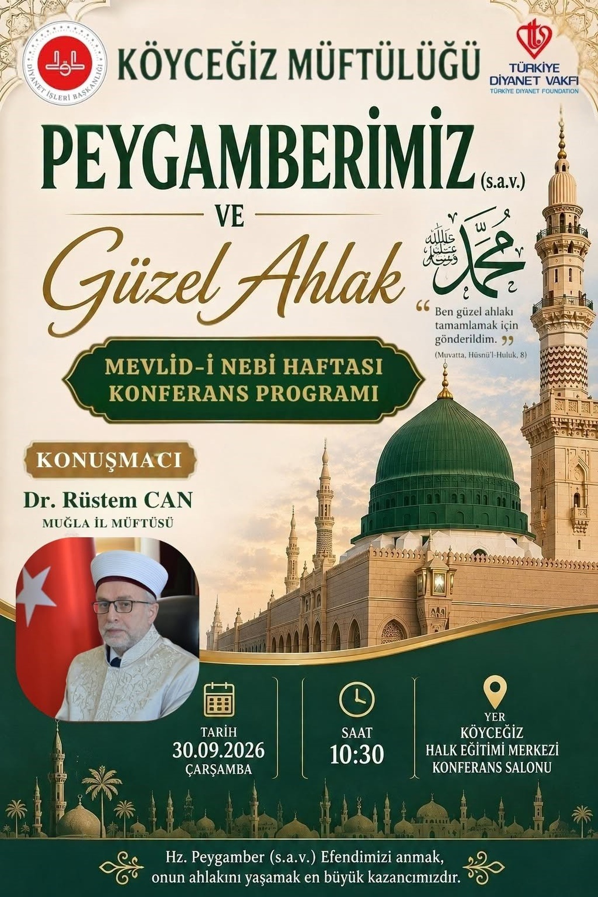 Muğla İl Müftüsü Dr. Rüstem Can, Köyceğiz'de Mevlid-i Nebi konferansına katılacak.