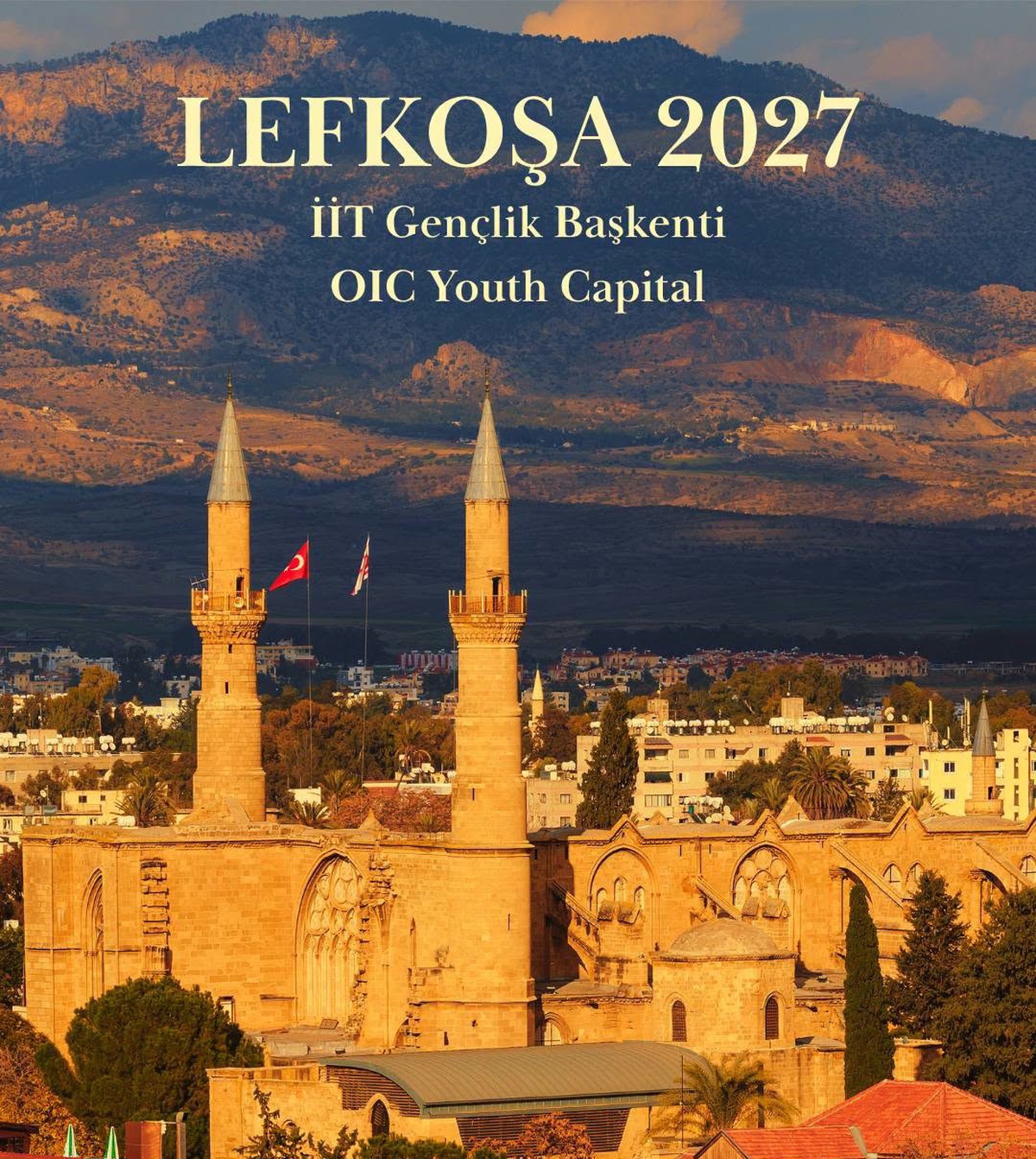 Lefkoşa 2027 İİT Gençlik Başkenti oy birliğiyle seçildi, Ataoğlu bunu başarı saydı