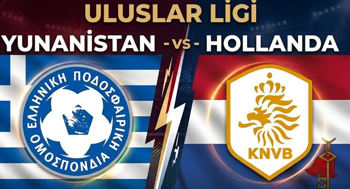 Yunanistan Hollanda maçı hangi kanalda, Uluslar Ligi Yunanistan Hollanda maçı nereden CANLI izlenir?