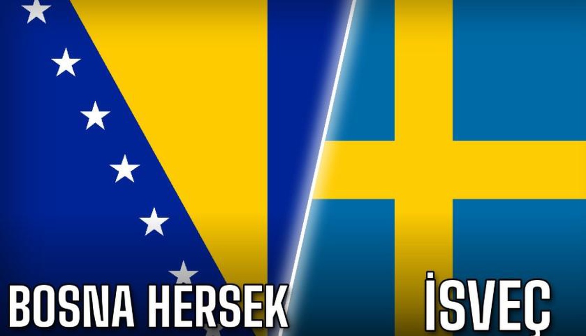 Bosna Hersek İsveç maçı hangi kanalda, Bosna Hersek İsveç nereden CANLI izlenir?