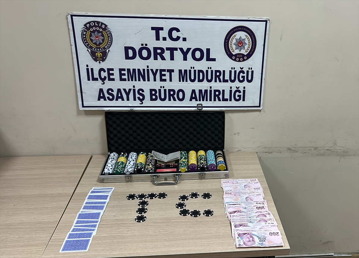 Hatay Dörtyol'da kumar baskınında 6 kişiye 69 bin 624 lira ceza kesildi