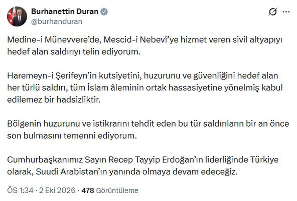 İletişim Başkanı Duran: Medine-i Münevvere'de sivil altyapıyı hedef alan saldırıyı telin ediyorum