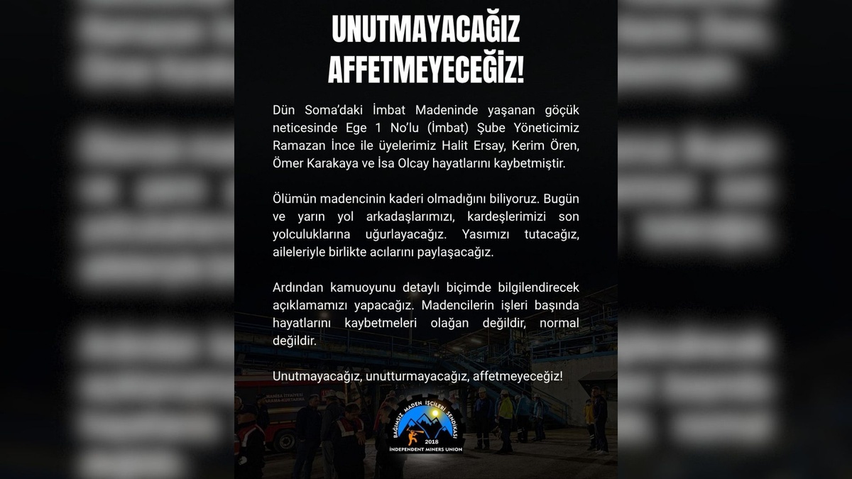 Manisa Soma'da göçükte 5 madenci öldü, Bağımsız Maden İş 'affetmeyeceğiz' dedi