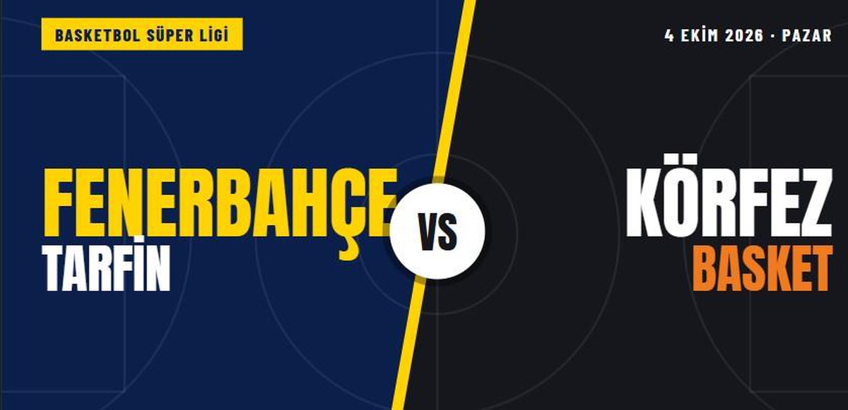 Fenerbahçe Körfez Basket maçı hangi kanalda, Fenerbahçe Tarfin Körfez Basket nereden CANLI izlenir?