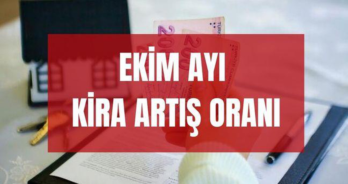 EKİM AYI KİRA ARTIŞ ORANI 2026: Ekim ayı enflasyon kira artışı ne kadar, yüzde kaç oldu? TÜİK TÜFE Ekim ayı kira zammı ne kadar oldu?