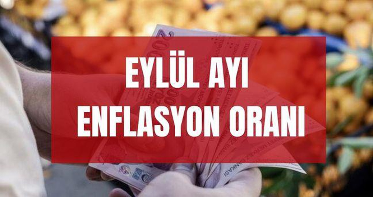 EYLÜL AYI ENFLASYON ORANI 2026: Eylül ayı enflasyon oranları yüzde kaç oldu? TÜİK Eylül ayı enflasyon artış oranı ne oldu?