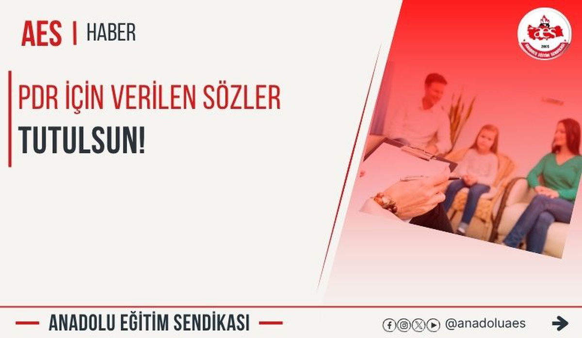 Anadolu Eğitim Sendikası, MEB'i 100 öğrencili okullara PDR atamaya çağırdı