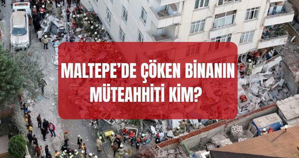 Maltepe'de çöken binanın müteahhiti kim? Maltepe Cevizli'de çöken bina kime ait, kaç yılında yapıldı?