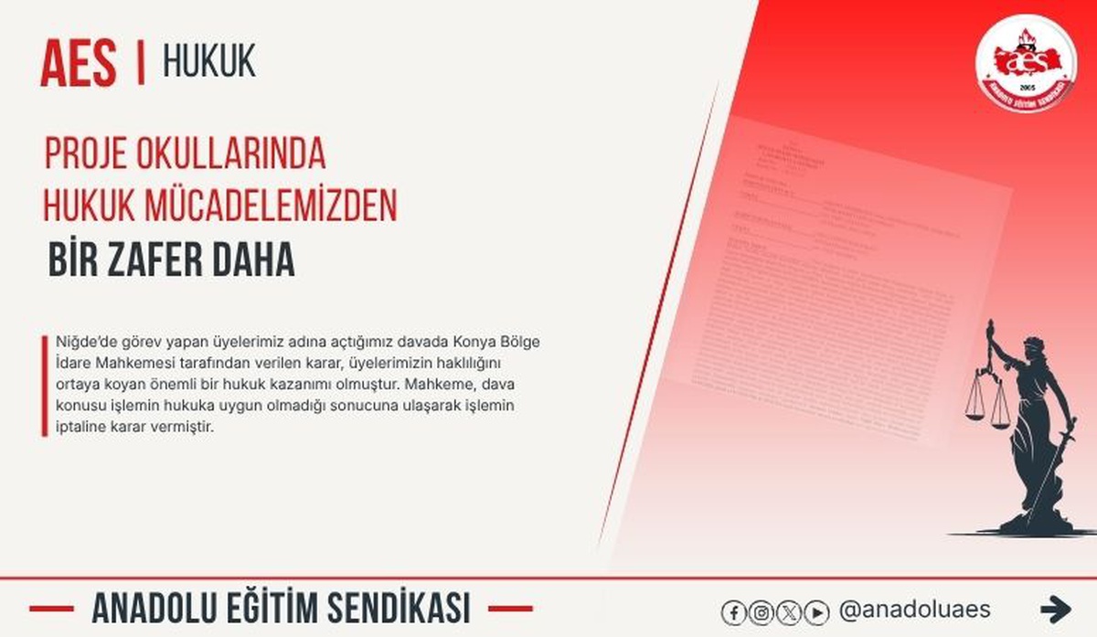 AES, proje okulu görevlendirme davasında Konya BİM'in iptalini duyurdu
