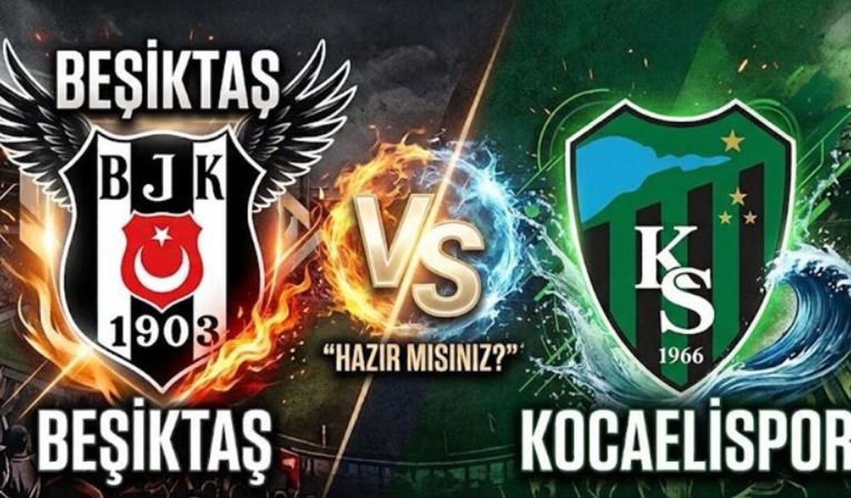 Beşiktaş Kocaelispor maçı ne zaman, saat kaçta, hangi kanalda, Beşiktaş Kocaelispor muhtemel 11'leri açıklandı mı?