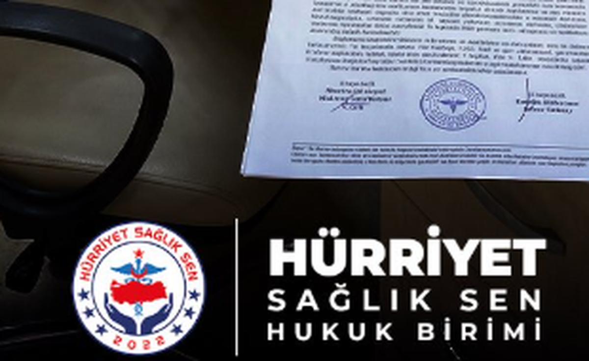Hürriyet Sağlık-Sen Gaziantep'te 51 günlük kesinti davasını kazandı