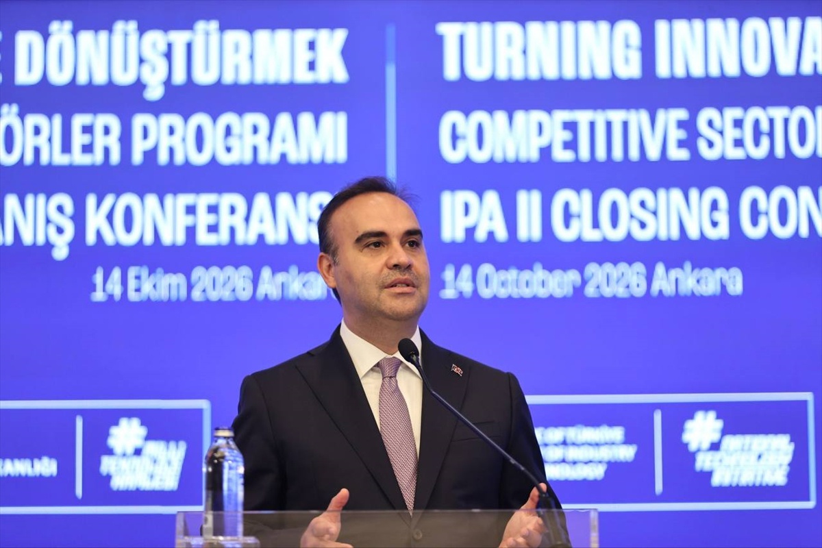 Sanayi ve Teknoloji Bakanı Kacır, IPA II Dönemi Kapanış Konferansı'nda konuştu: