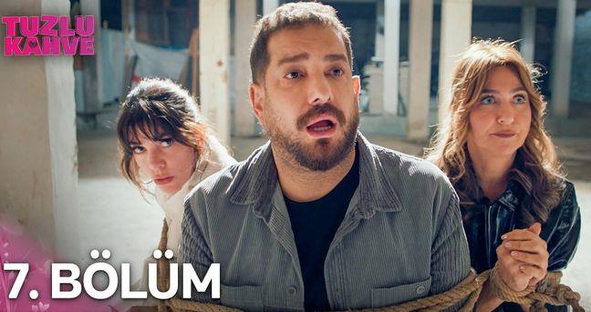 Tuzlu Kahve 7. bölüm Full HD izle! Star TV Tuzlu Kahve son bölüm tek parça izle!