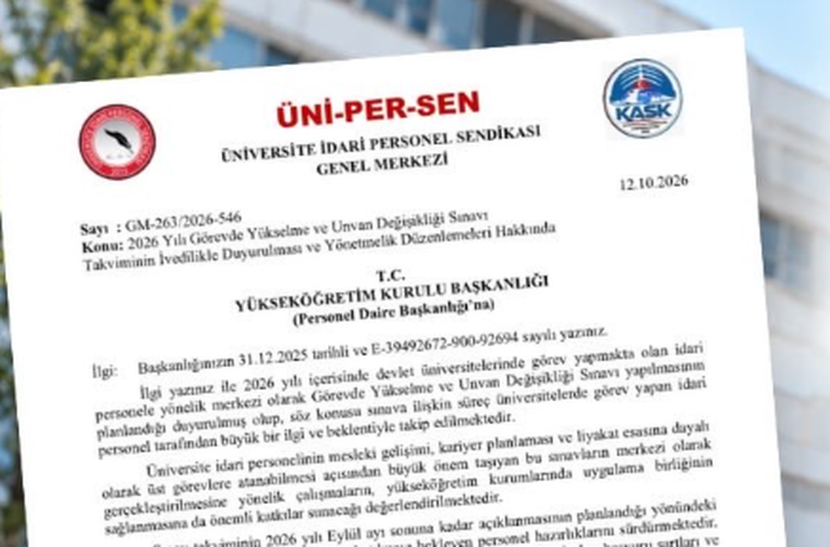 ÜNİPERSEN, YÖK'e başvurarak 2026 Görevde Yükselme sınav takvimi açıklanmasını istedi