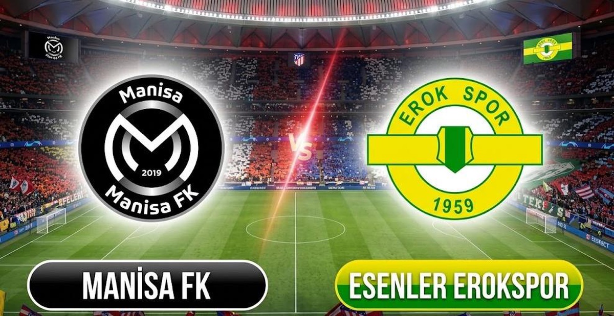 Manisa FK Esenler Erokspor maçı hangi kanalda, Manisa FK Esenler Erokspor maçı nerden CANLI izlenir?