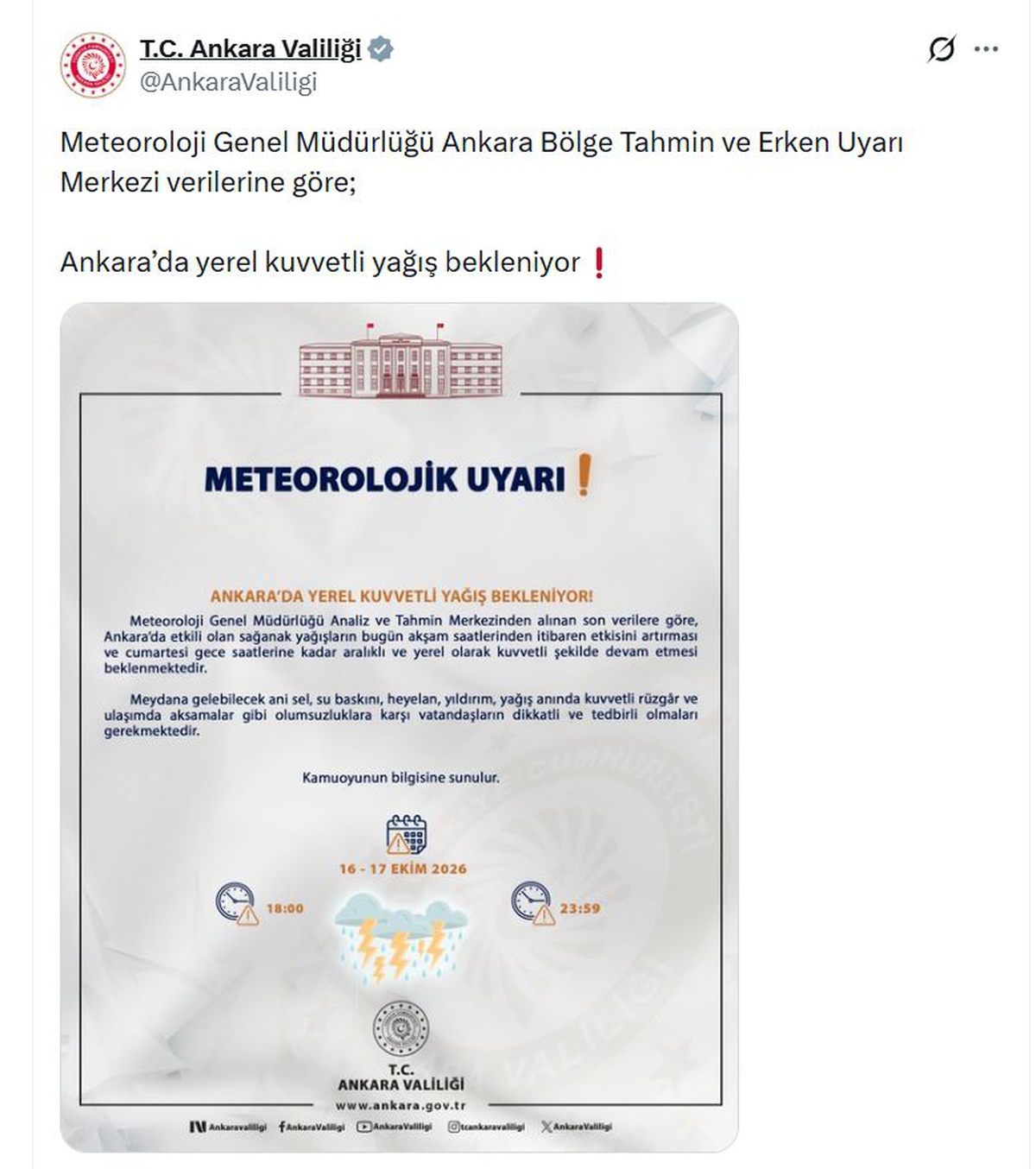 Ankara Valiliği, akşamdan itibaren kuvvetli yağışa karşı vatandaşlara uyarıda bulundu