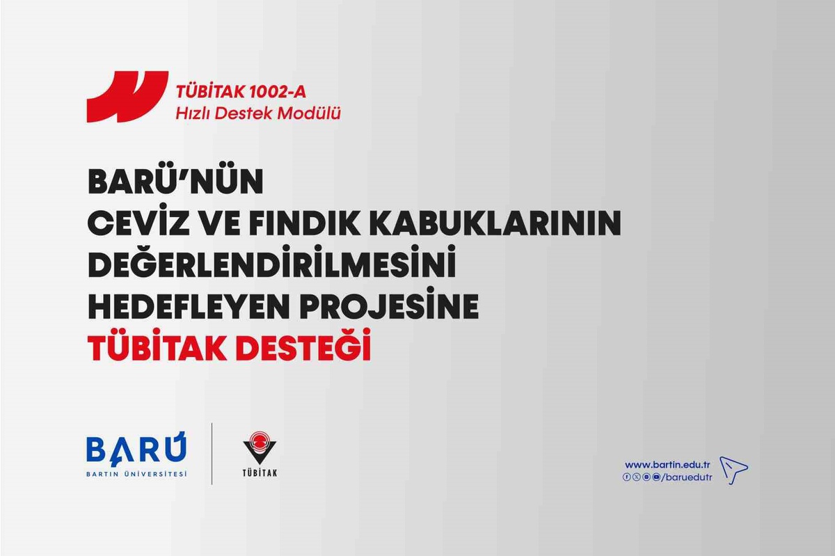 TÜBİTAK, BARÜ'nün ceviz ve fındık kabukları projesine destek verdi