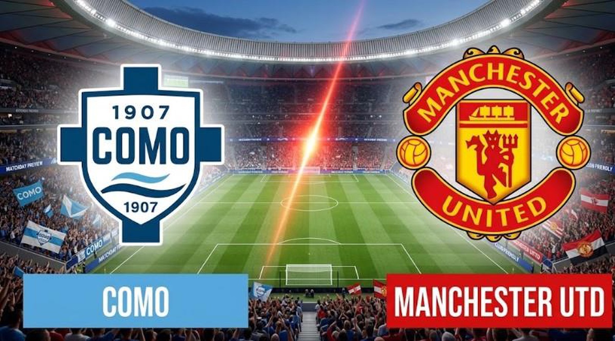 Como Manchester Utd. maçı hangi kanalda, Como vs Manchester Utd. nereden CANLI izlenir?