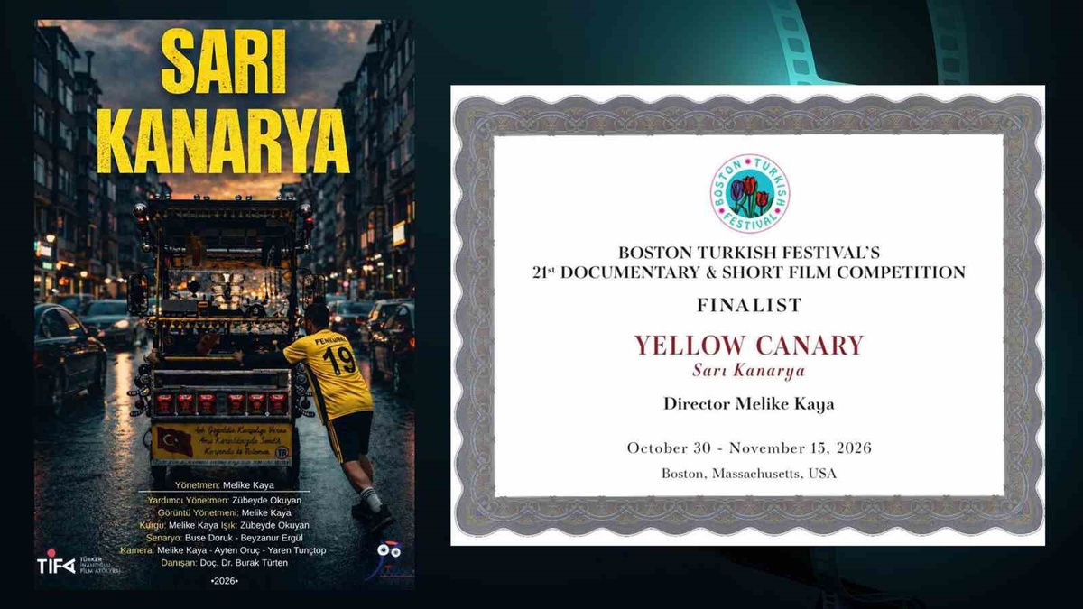 Sarı Kanarya belgeseli, Boston Türk Festivali'nde 21. yarışma seçkisinde finale kaldı