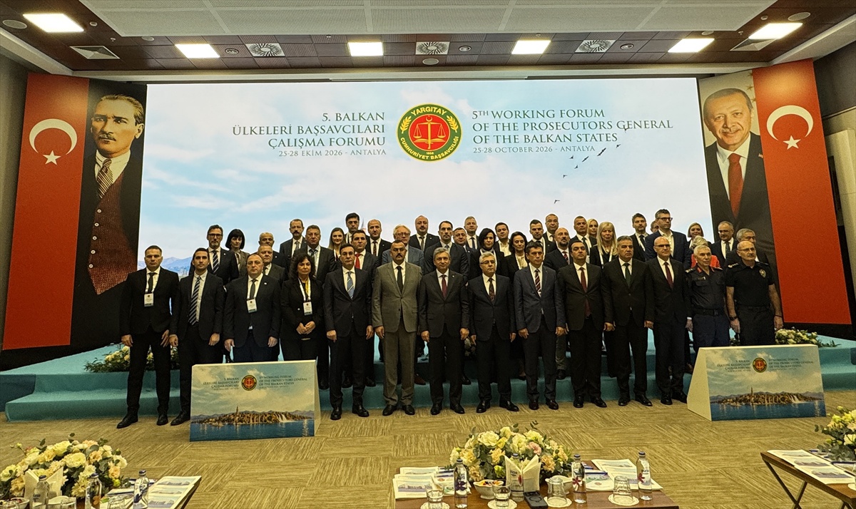 Yargıtay Başsavcısı Şentürk, Antalya'daki Balkan forumunda hukuk ilkelerini vurguladı