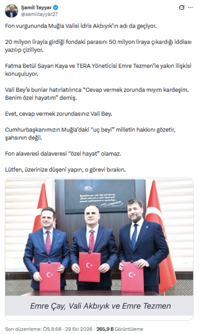 Şamil Tayyar, Muğla Valisi Akbıyık'ı fon iddialarıyla eleştirdi