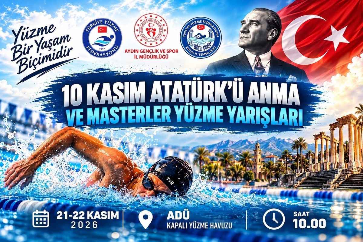 Aydın'da Atatürk'ü anma masterler yüzme yarışları 21-22 Kasım 2026'da yapılacak