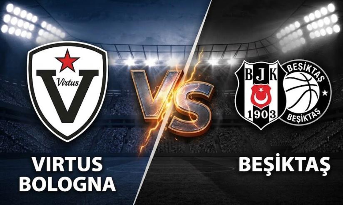 Virtus Bologna Beşiktaş maçı hangi kanalda, Virtus Bologna Beşiktaş maçı nereden CANLI izlenir?