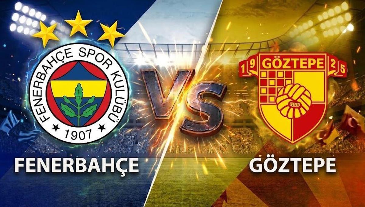 Fenerbahçe-Göztepe maçı hangi kanalda? Canlı ve şifresiz izlemek mümkün mü?