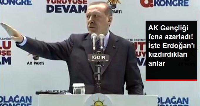 AK GENÇLİĞİ FENA AZARLADI! İŞTE ERDOĞANI KIZDIRDIKLARI ANLAR
