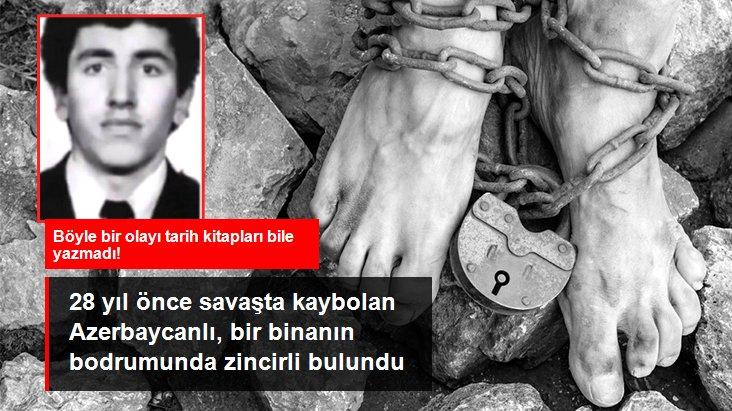 Ermenilerin elinde 28 yıllık esaret! 18 yaşında kaybolan Şamhalov İmran, kurtarılan kentteki bir evde ayakları zincirli olarak bulundu