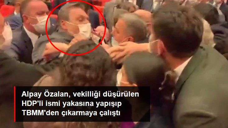 AK Partili Alpay Özalan, HDPli Gergerlioğlunu Genel Kuruldan çıkarmaya çalıştı