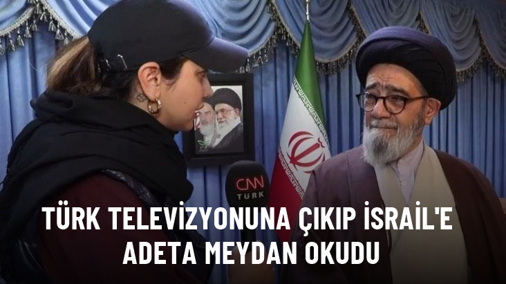 Hamaney'in tebriz temsilcisi, Türk televizyonuna çıkıp İsrail'e meydan okudu