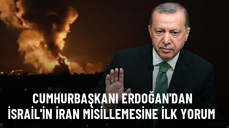 Erdoğan'dan İsrail'in İran misillemesine ilk yorum: İki taraf da farklı şeyler söylüyor, sahiplenme yok