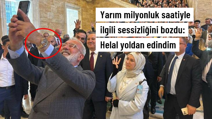 AK Partili Yenişehirlioğlu'ndan 562 bin liralık saatiyle ilgili eleştirilere yanıt: Helal yoldan edindim