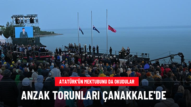 Anzaklar Çanakkale'de 'Şafak Ayini' ile atalarını andı! Atatürk'ün mektubu okundu