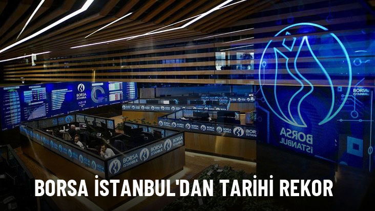 Borsa İstanbul tarihinde ilk kez 10 bin puanın üzerine çıktı