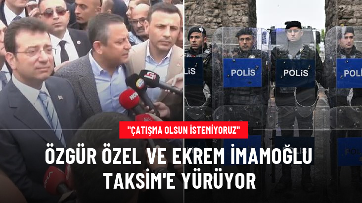 Saraçhane'de tansiyon yüksek! Özel ve İmamoğlu DİSK'le birlikte Taksim'e yürüyor