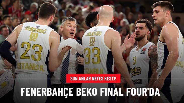 Monaco'yu deviren Fenerbahçe Beko, THY EuroLeague'de Final Four'a kaldı