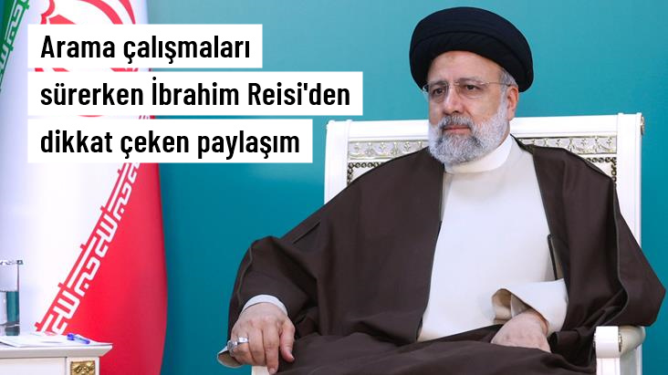Helikopteri düşen İran Cumhurbaşkanı Reisi'nin Instagram hesabından Benim için dua edin paylaşımı