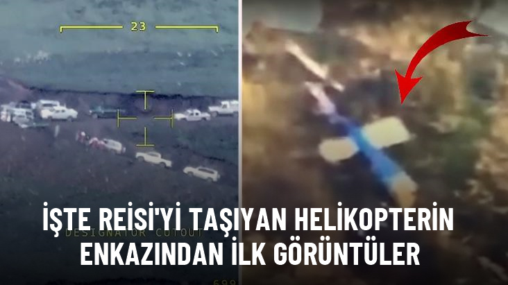İran Cumhurbaşkanı Reisi'yi taşıyan helikopterin enkazından ilk görüntüler