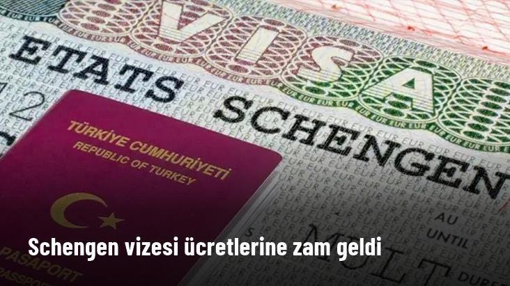 Schengen vizesi ücretlerine yüzde 12 zam geldi