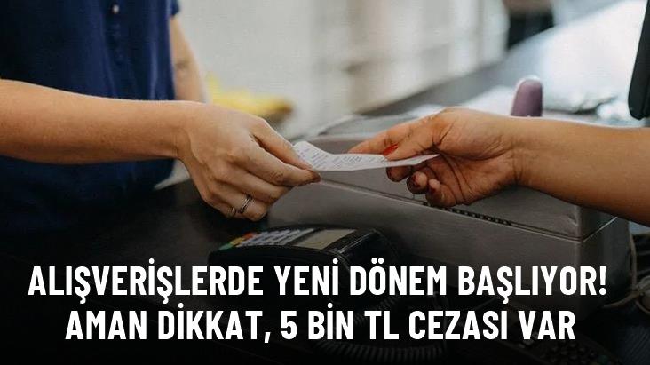 Maliye harekete geçti! Fiş almayan müşterilere 5 bin TL ceza uygulanacak