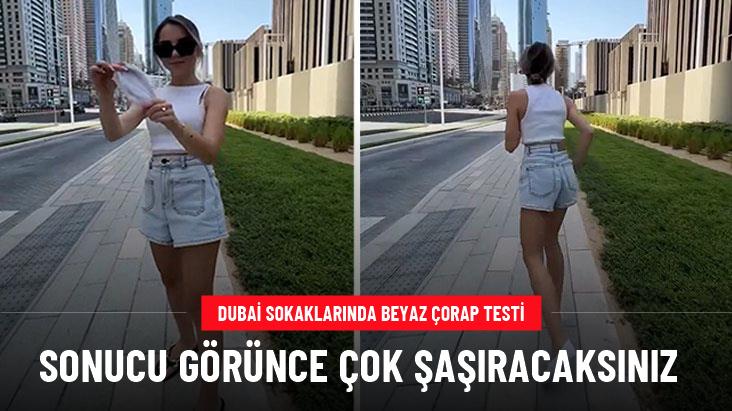 Dubai sokaklarında beyaz çorap testi yapıldı